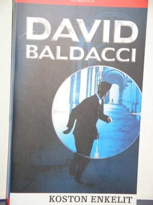 David Baldacci : KOSTON ENKELIT