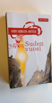 Virpi Hämeen-Anttila : Suden vuosi : komediallinen kuvael...