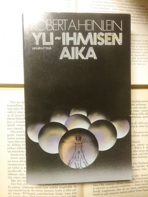Robert Heinlein - Yli-ihmisen aika (nid.)