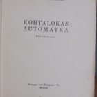 Dorothy Cameron Disney: Kohtalokas automatka. 340 s. - pikkukuva 4