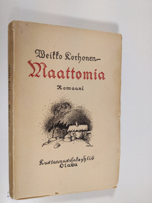 Veikko Korhonen : Maattomia : yhteiskunnallinen maalaisro...