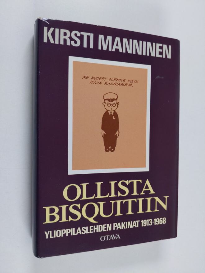 Kirsti Manninen : Ollista Bisquitiin : Ylioppilaslehden p...