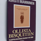 Kirsti Manninen : Ollista Bisquitiin : Ylioppilaslehden p... - pikkukuva 1