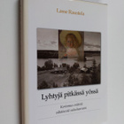 Lasse Raustela : Lyhtyjä pitkässä yössä : kertomus erääst... - pikkukuva 1