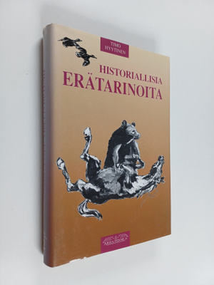 Timo (toim.) Hyytinen : Historiallisia erätarinoita