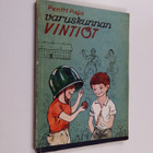 Pentti Paja : Varuskunnan vintiöt : tarinaa pojista - pikkukuva 1