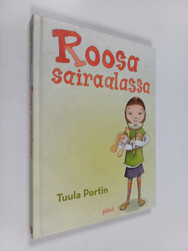 Tuula Portin : Roosa sairaalassa