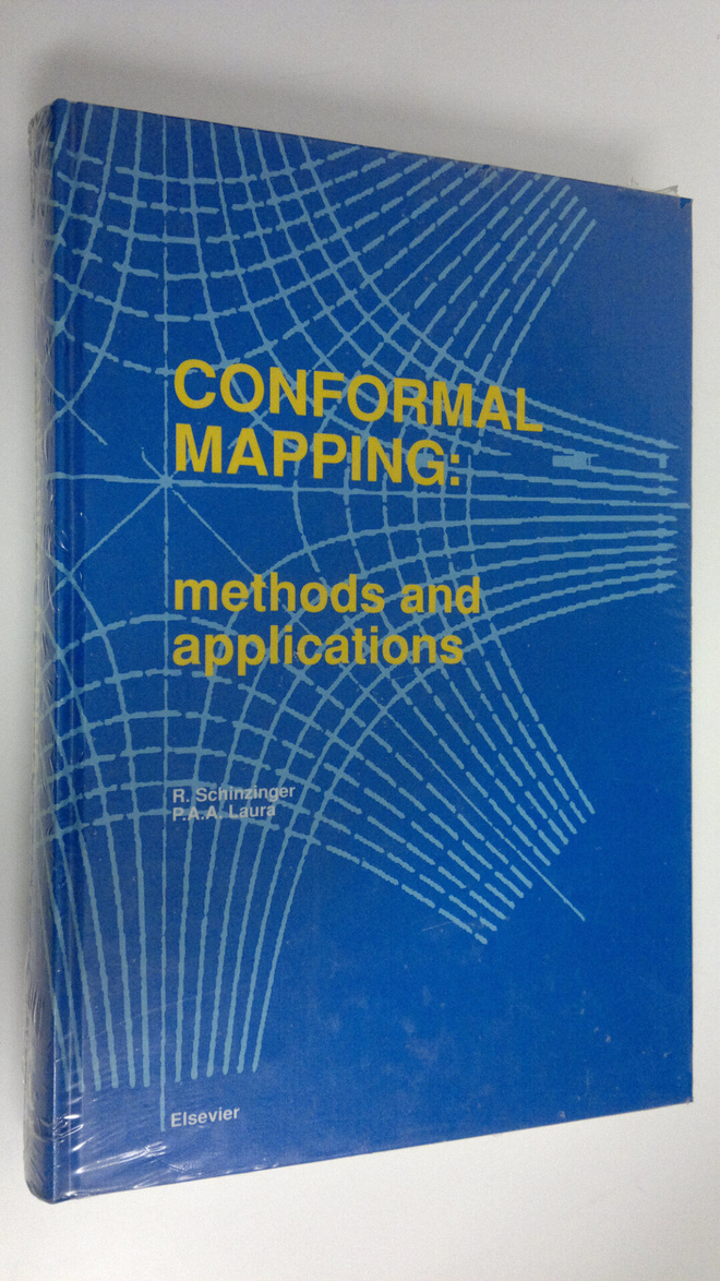 Roland Schinzinger : Conformal mapping : methods and appl...
