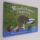 Anna Roos : Ruohikossa rapisee : Kuka vei siilin herkut? - pikkukuva 1