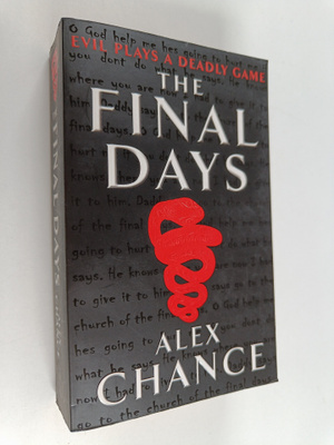 Alex Chance : The Final Days