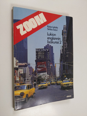 Kaisa Leitola : Zoom - Lukion englannin lisäkurssi 2