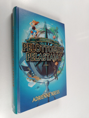 Adrienne Kress : Pelottomat pelastajat