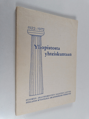Yliopistosta yhteiskuntaan