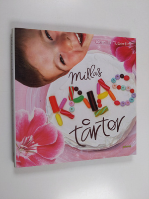 Camilla Tubertini : Millas kalastårtor