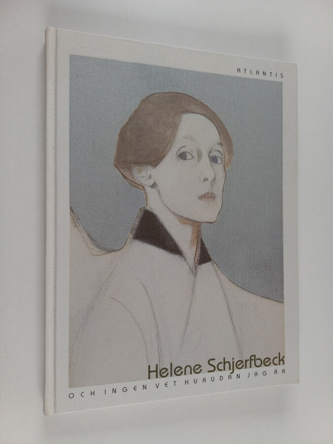 Leena Ahtola-Moorhouse : Och ingen vet hurudan jag är : H...