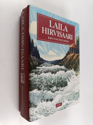 Laila Hirvisaari : Kruununpuisto