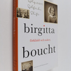 Birgitta Boucht : Förklädd och naken - självporträtt, sjä... - pikkukuva 1