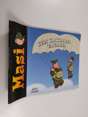 Masi : Kuin kirkkaalta taivaalta