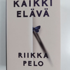 Riikka Pelo : Kaikki elävä - pikkukuva 1