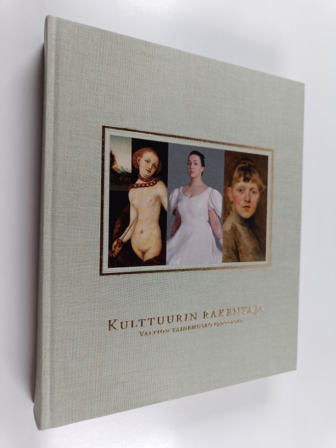 Kulttuurin rakentaja : Valtion taidemuseo 1990-2010