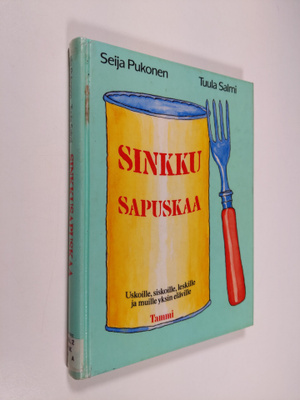 Seija Pukonen : Sinkkusapuskaa : uskoille, siskoille, les...
