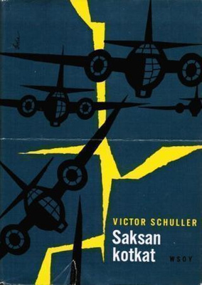 Victor Schuller : Saksan kotkat