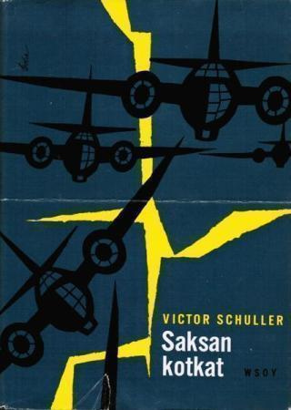 Victor Schuller : Saksan kotkat