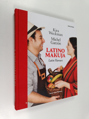 Kira Weckman : Latinomakuja = latin flavours