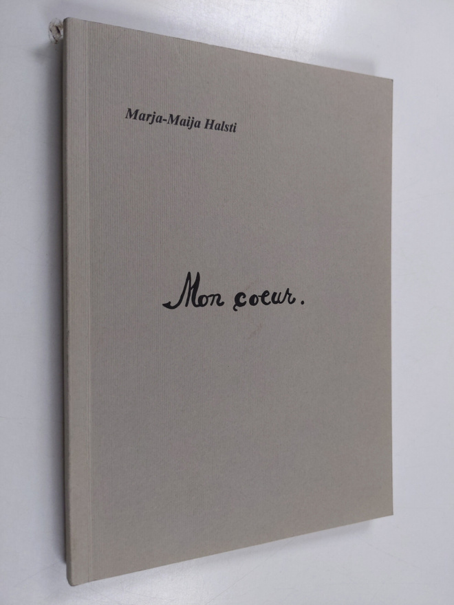 Marja-Maija Halsti : Mon coeur