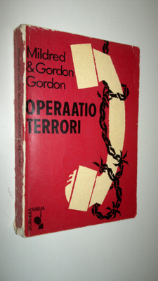 Mildred Gordon : Operaatio terrori : jännitysromaani