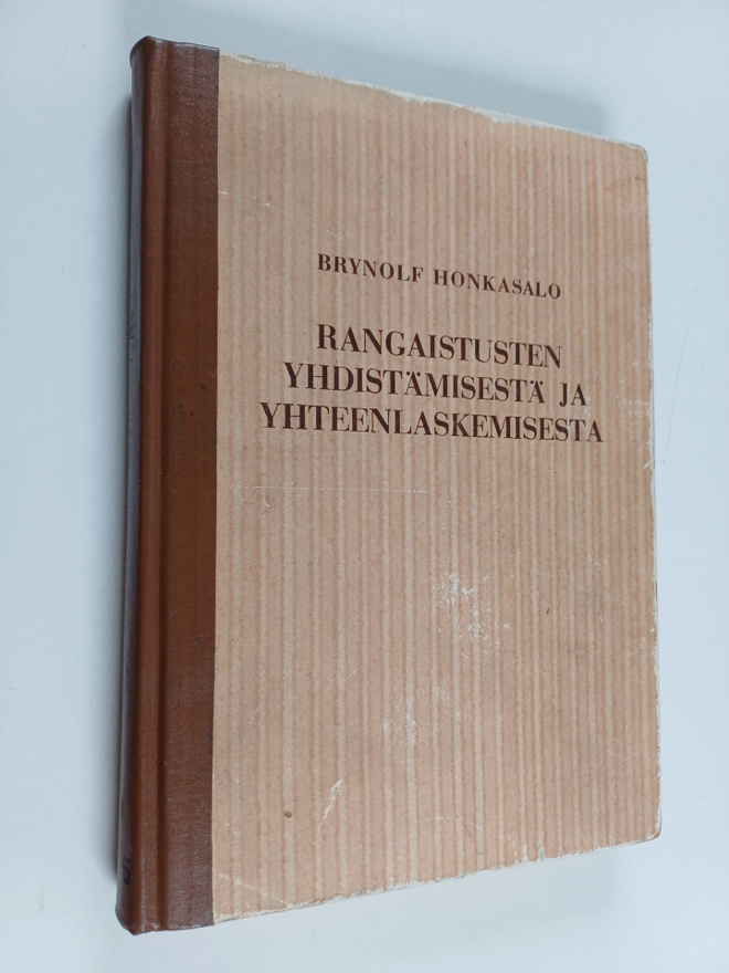 Brynolf Honkasalo : Rangaistusten yhdistämisestä ja yhtee...
