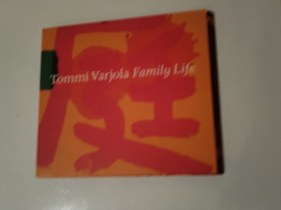 TOMMI VARJOLA: FAMILY LIFE
