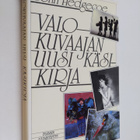 John Hedgecoe : Valokuvaajan uusi käsikirja - pikkukuva 1