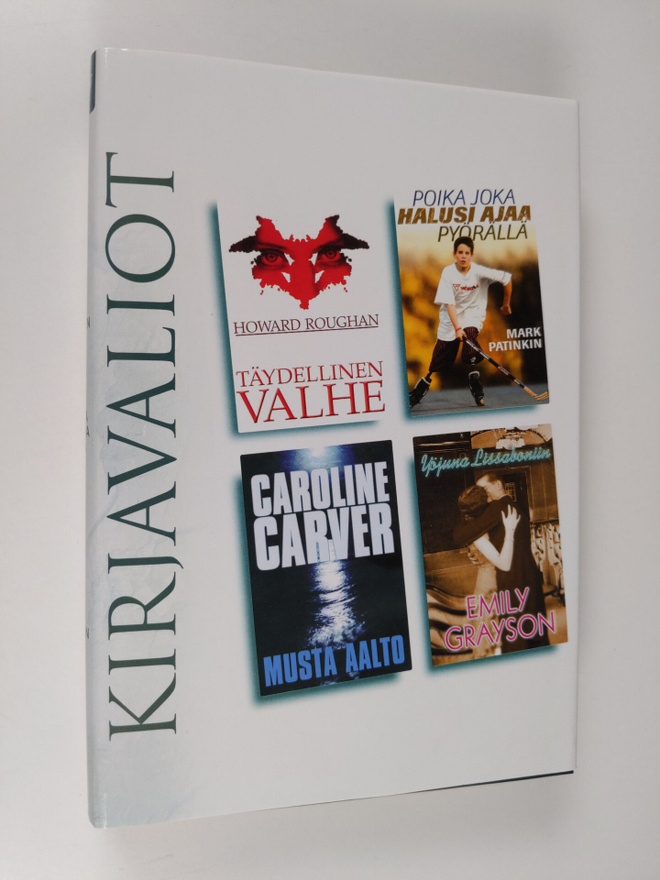 Kirjavaliot - Roughan, Howard : Täydellinen valhe / Patin...