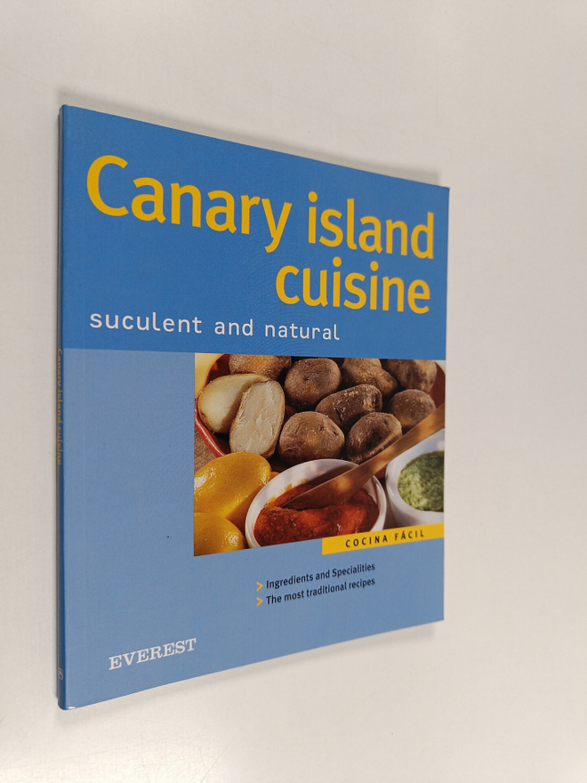 Eugenio O. Alvarez A. : Canary Island Cuisine - Suculent ...