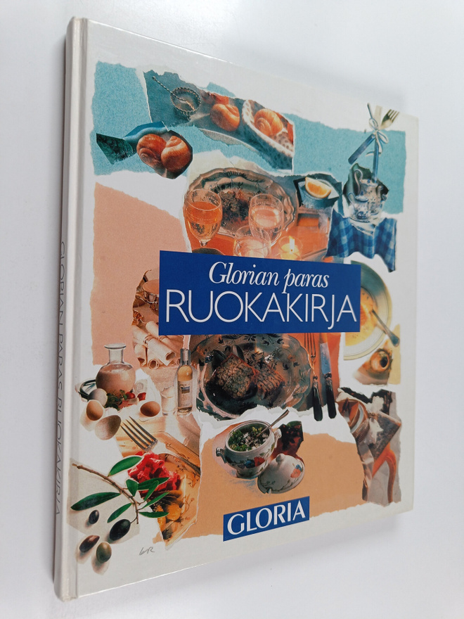 Anna-Maija (toim.) Tanttu : Glorian paras ruokakirja