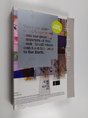 100 eco ideas : by a global body of untiring advocates of...