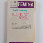 Bodil Forsberg : Unelmalinna - pikkukuva 2