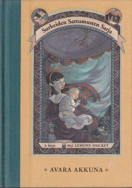 Lemony Snicket: Surkeiden Sattumusten Sarja  3 Avara Akkuna