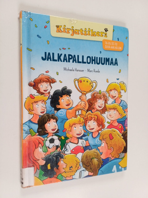 Michaela Hanauer : Jalkapallohuumaa