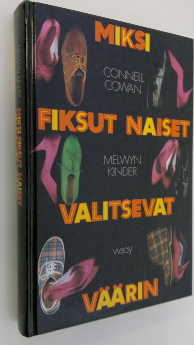 Connell Cowan : Miksi fiksut naiset valitsevat väärin