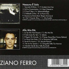 Tiziano Ferro -  Nessuno è solo + Alla Mia Età CD x 2 kpl - pikkukuva 5