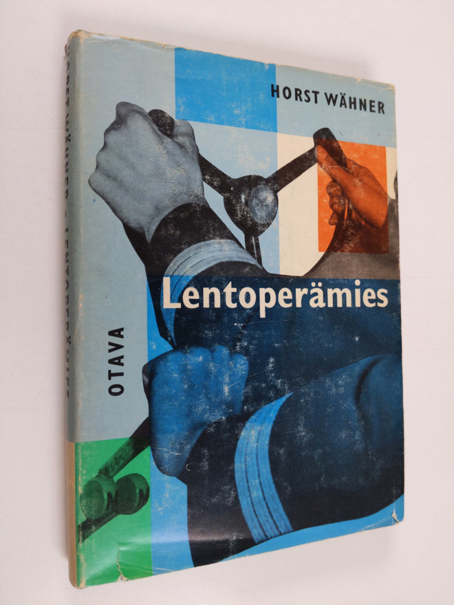 Horst Wähner : Lentoperämies : nuoren lentäjän tarina