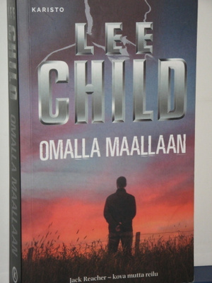 Lee Child : OMALLA MAALLAAN