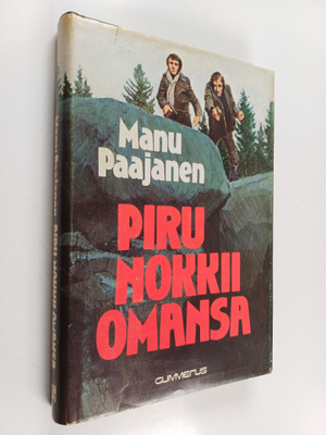 Manu Paajanen : Piru nokkii omansa