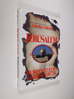 Charles Gulston : Jerusalem - murhenäytelmä ja riemuvoitto