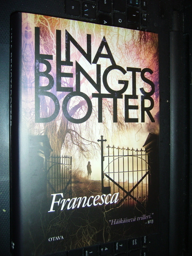 Lina Bengtsdotter : Francesca ( 1 p. 2019 ) sis. postikulun