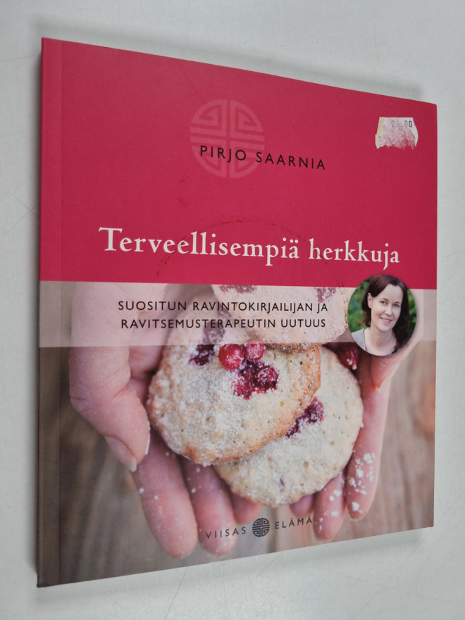 Pirjo Saarnia : Terveellisempiä herkkuja
