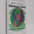 Seppo Jokinen : Rikotusta eheä - pikkukuva 1