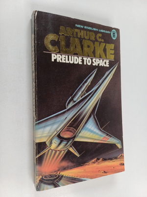 Arthur C. Clarke : Prelude to space
